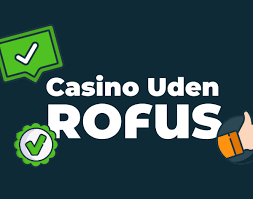 Spil Casino Uden Om Rufus En Guide til Alternativer -1053481122