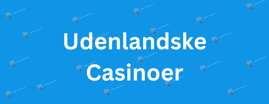 Casino Uden Rufus En Guide til Spil uden Vanskeligheder