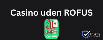 Online Casino Uden Om ROFUS - Alt Du Behøver at Vide Online Casino Uden Om ROFUS - Alt Du Behøver at Vide