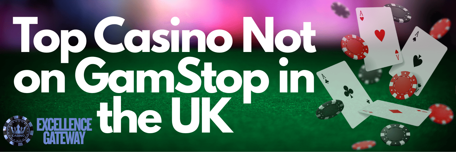 Experience Unrestricted Gaming Online Casinos Not on GamStop Experience Unrestricted Gaming Online Casinos Not on GamStop